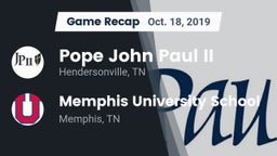 Recap: Pope John Paul II  vs. Memphis University School 2019