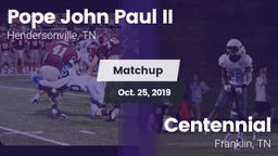 Matchup: Pope John Paul II vs. Centennial  2019
