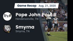 Recap: Pope John Paul II  vs. Smyrna  2020