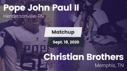 Matchup: Pope John Paul II vs. Christian Brothers  2020