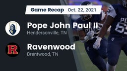 Recap: Pope John Paul II  vs. Ravenwood  2021