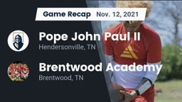 Recap: Pope John Paul II  vs. Brentwood Academy  2021