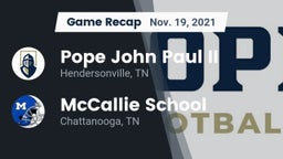 Recap: Pope John Paul II  vs. McCallie School 2021