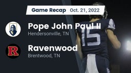 Recap: Pope John Paul II  vs. Ravenwood  2022