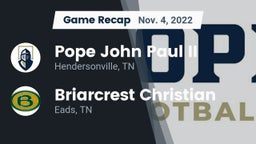 Recap: Pope John Paul II  vs. Briarcrest Christian  2022