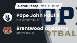 Recap: Pope John Paul II  vs. Brentwood Academy  2022