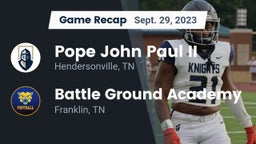 Recap: Pope John Paul II  vs. Battle Ground Academy  2023