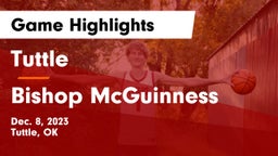 Tuttle  vs Bishop McGuinness  Game Highlights - Dec. 8, 2023
