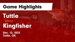 Tuttle  vs Kingfisher  Game Highlights - Dec. 12, 2023