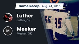 Recap: Luther  vs. Meeker  2018