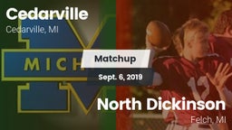 Matchup: Cedarville vs. North Dickinson  2019