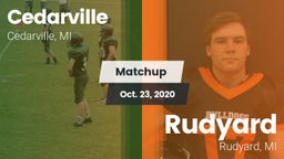 Matchup: Cedarville vs. Rudyard  2020