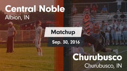 Matchup: Central Noble High vs. Churubusco  2016