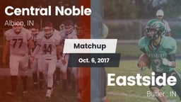 Matchup: Central Noble High vs. Eastside  2017