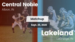 Matchup: Central Noble High vs. Lakeland  2020