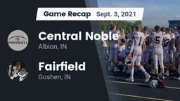 Recap: Central Noble  vs. Fairfield  2021