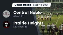 Recap: Central Noble  vs. Prairie Heights  2021