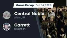Recap: Central Noble  vs. Garrett  2022