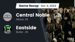 Recap: Central Noble  vs. Eastside  2023