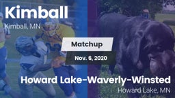 Matchup: Kimball  vs. Howard Lake-Waverly-Winsted  2020