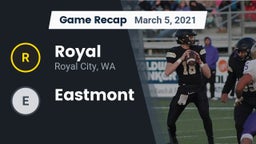 Recap: Royal  vs. Eastmont 2021