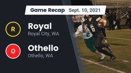 Recap: Royal  vs. Othello  2021