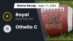 Recap: Royal  vs. Othello C 2023