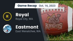 Recap: Royal  vs. Eastmont  2023