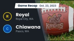 Recap: Royal  vs. Chiawana  2023