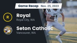 Recap: Royal  vs. Seton Catholic  2023