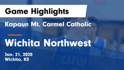 Kapaun Mt. Carmel Catholic  vs Wichita Northwest  Game Highlights - Jan. 21, 2020