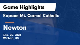Kapaun Mt. Carmel Catholic  vs Newton  Game Highlights - Jan. 25, 2020