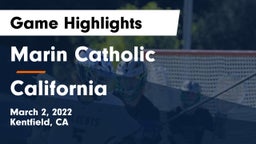 Marin Catholic  vs California  Game Highlights - March 2, 2022