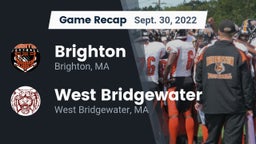 Recap: Brighton  vs. West Bridgewater  2022