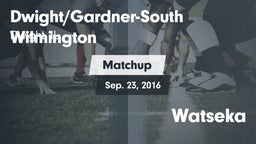 Matchup: Dwight/Gardner-South vs. Watseka 2016