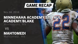Recap: Minnehaha Academy/St. Paul Academy/Blake  vs. Mahtomedi  2016