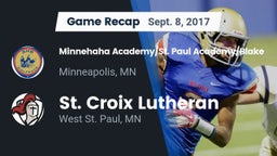 Recap: Minnehaha Academy/St. Paul Academy/Blake  vs. St. Croix Lutheran  2017