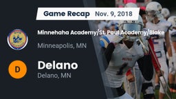Recap: Minnehaha Academy/St. Paul Academy/Blake  vs. Delano  2018