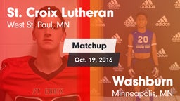 Matchup: St. Croix Lutheran vs. Washburn  2016