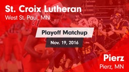 Matchup: St. Croix Lutheran vs. Pierz  2016