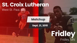 Matchup: St. Croix Lutheran vs. Fridley  2018
