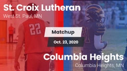 Matchup: St. Croix Lutheran vs. Columbia Heights  2020