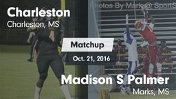 Matchup: Charleston High vs. Madison S Palmer 2016