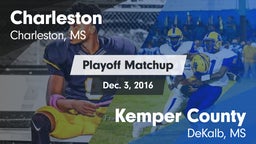 Matchup: Charleston High vs. Kemper County  2016