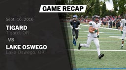 Recap: Tigard  vs. Lake Oswego  2016