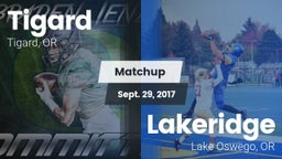 Matchup: Tigard  vs. Lakeridge  2017