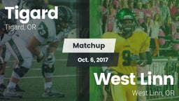 Matchup: Tigard  vs. West Linn  2017