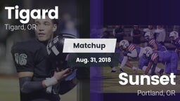 Matchup: Tigard  vs. Sunset  2018