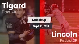 Matchup: Tigard  vs. Lincoln  2018