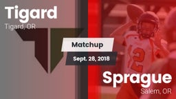 Matchup: Tigard  vs. Sprague  2018